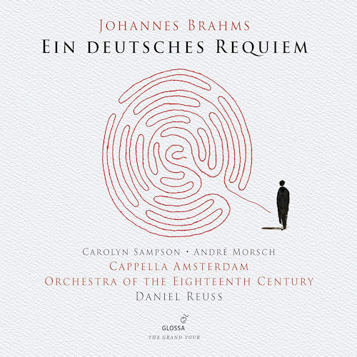 CAPPELLA AMSTERDAM / ORCHESTRA OF THE EIGHTEENTH CENTURY - BRAHMS - EIN DEUTSCHES REQUIEMCAPPELLA AMSTERDAM - ORCHESTRA OF THE EIGHTEENTH CENTURY - BRAHMS - EIN DEUTSCHES REQUIEM.jpg